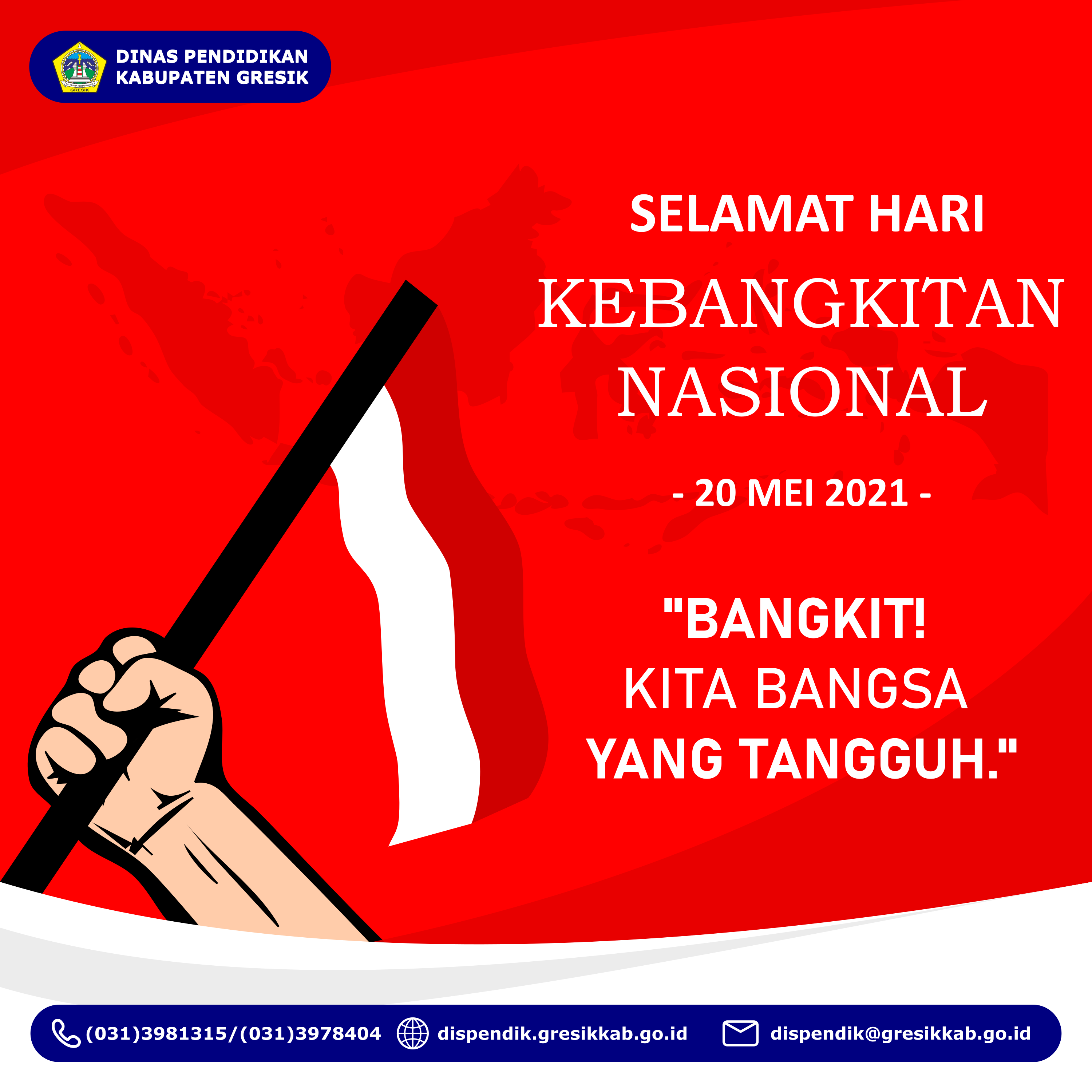 SELAMAT HARI KEBANGKITAN NASIONAL TAHUN 2021