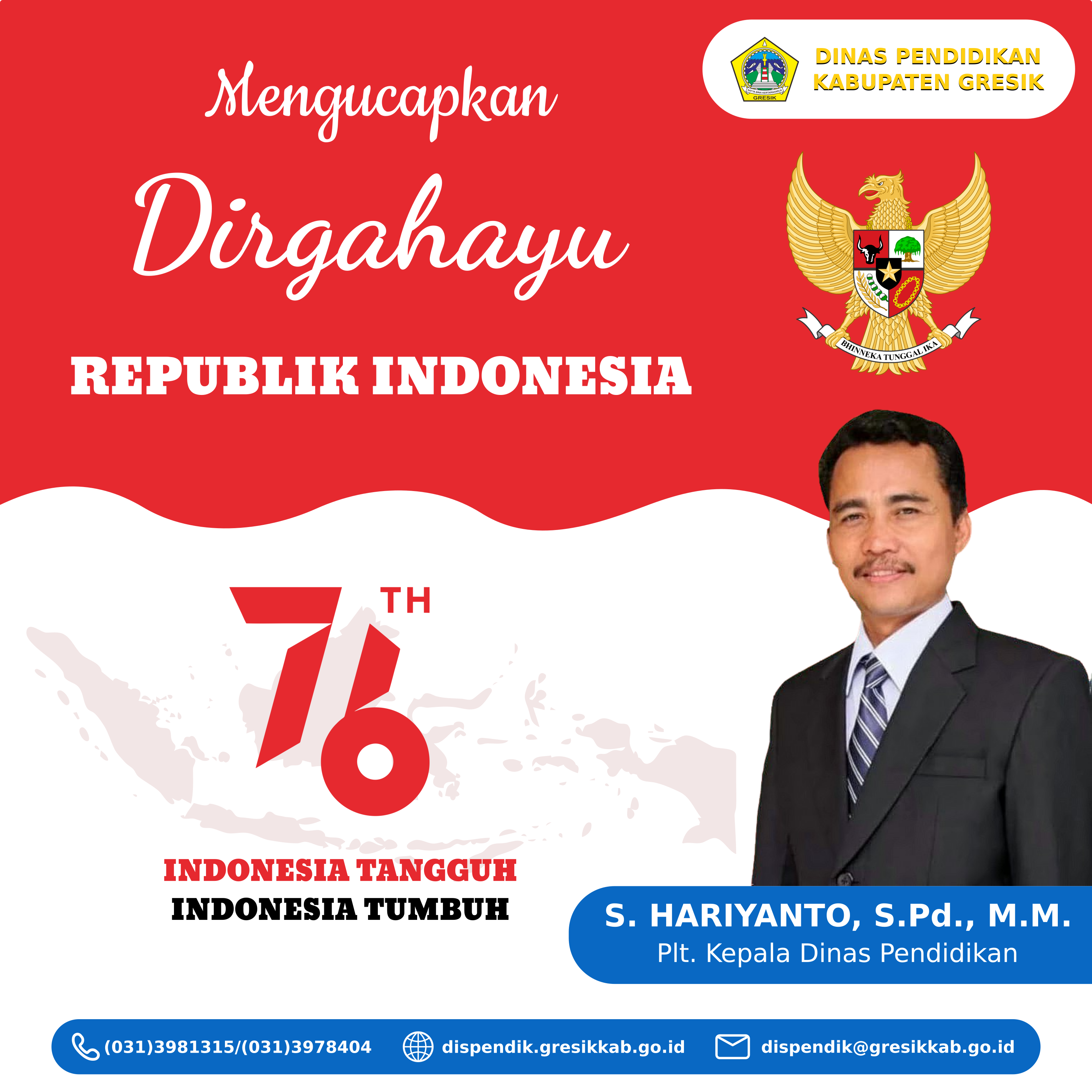 Selamat Hari Ulang Tahun Republik Indonesia ke-76