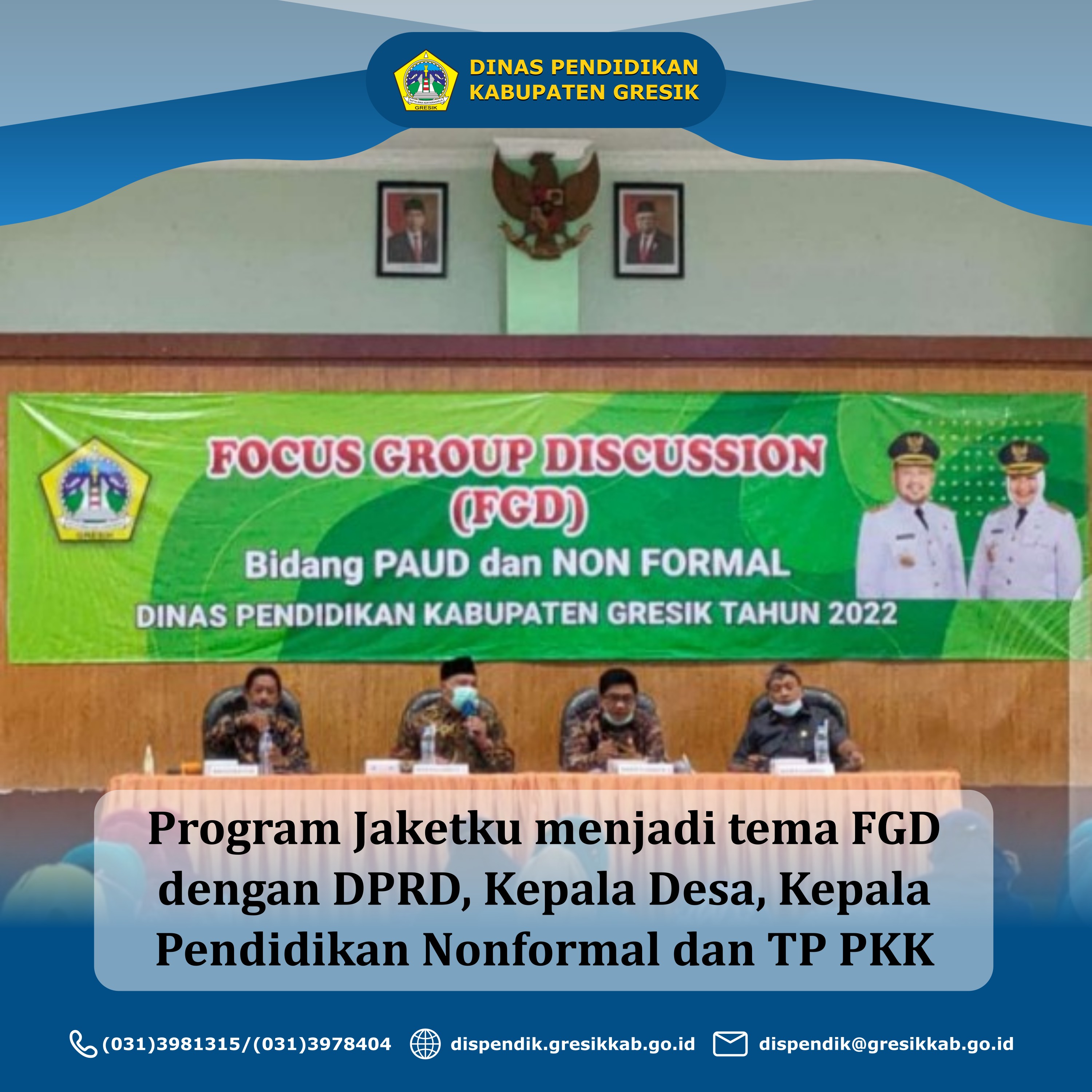 Program Jaketku Menjadi Tema FGD dengan DPRD, Kepala Desa, Kepala Pendidikan Nonformal dan TP PKK