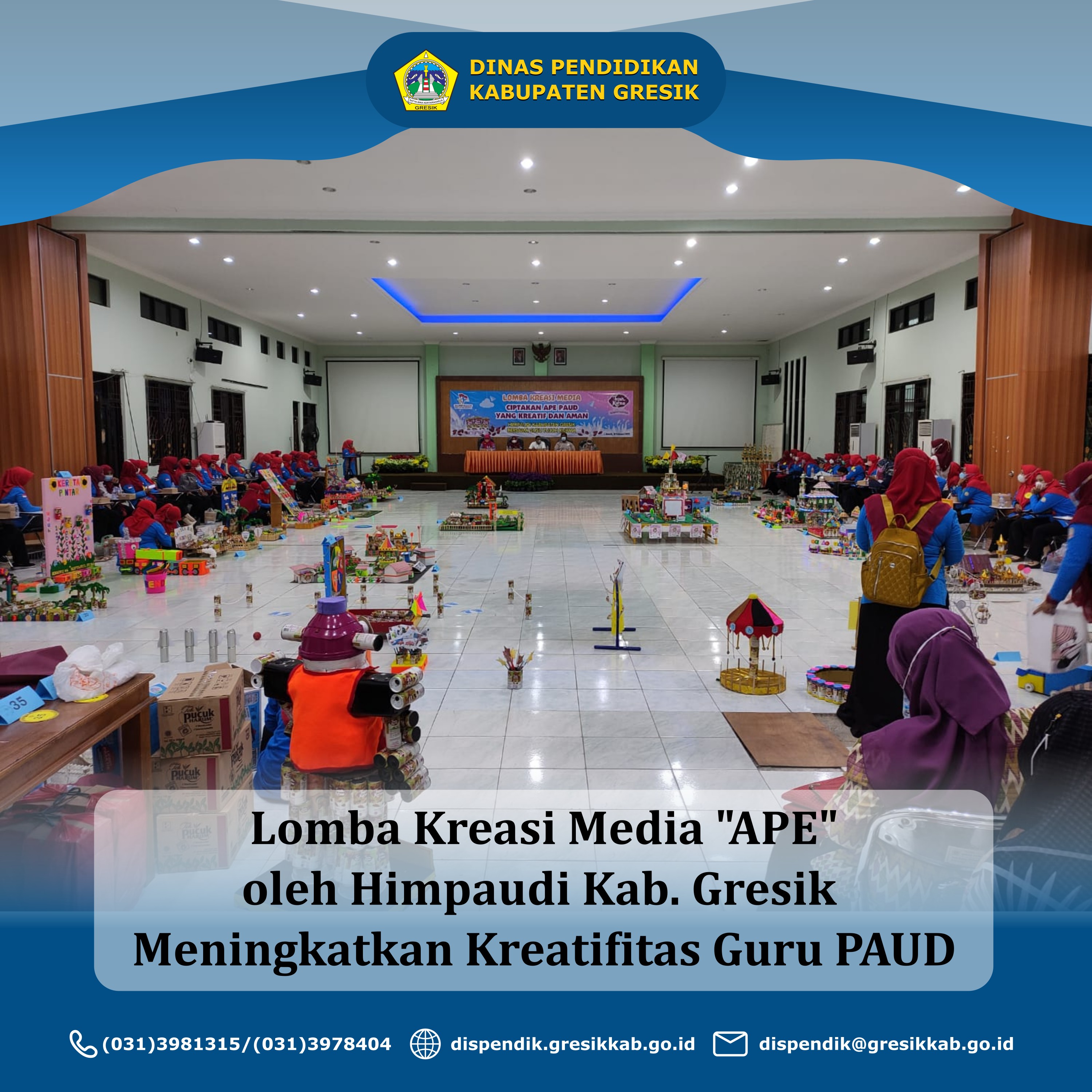 Lomba Media Kreasi \"APE\" oleh Himpaudi Kab. Gresik Meningkatkan Kreatifitas Guru PAUD