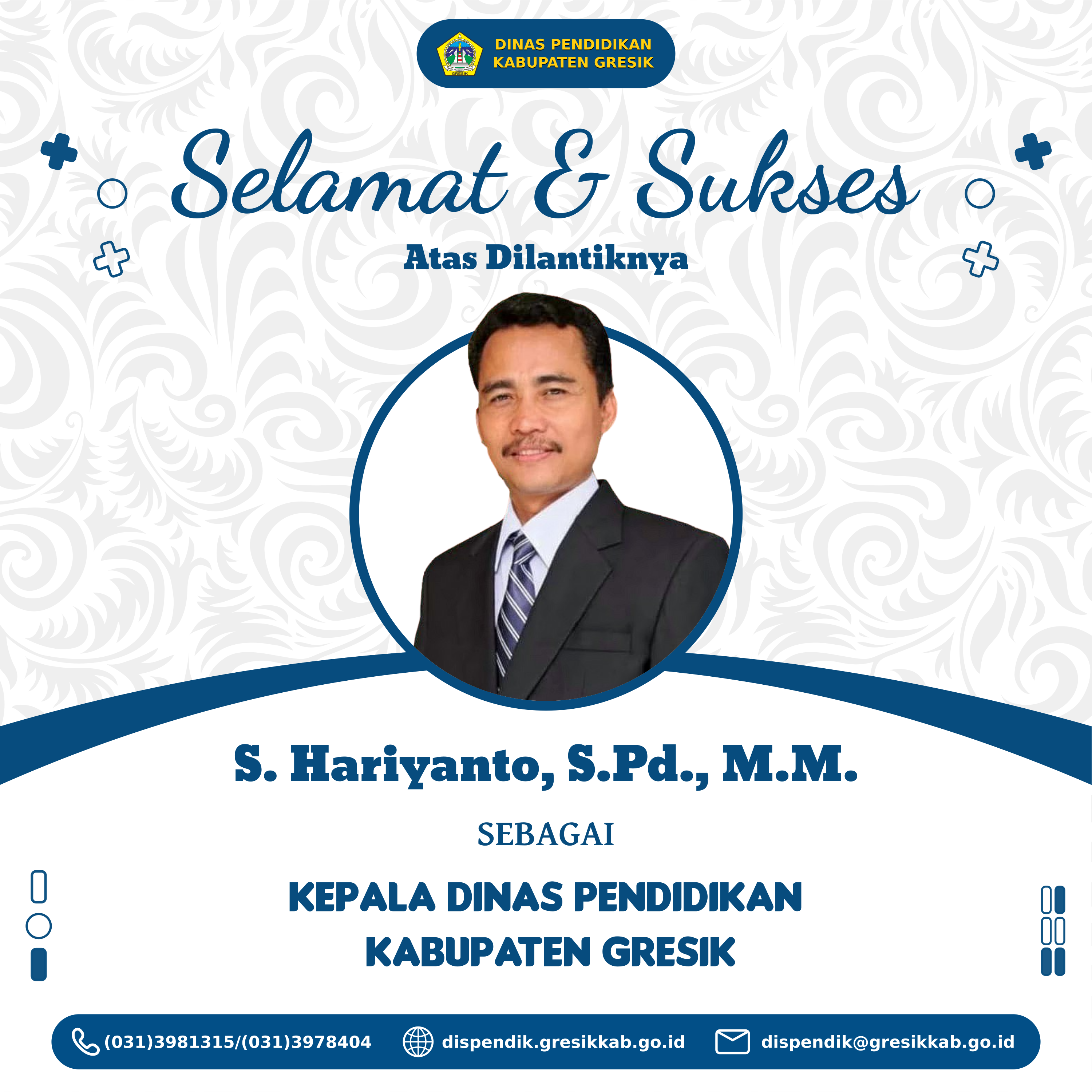 Selamat & Sukses Atas Dilantiknya Kepala Dinas Pendidikan Kabupaten Gresik