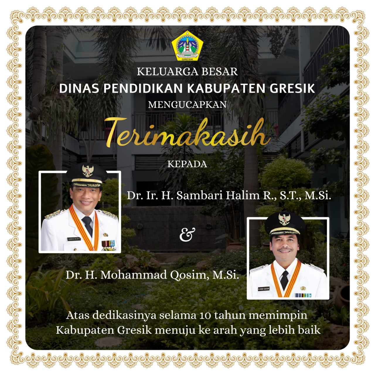 Setelah 10 Tahun Pengabdian Bupati dan Wakil Bupati Gresik
