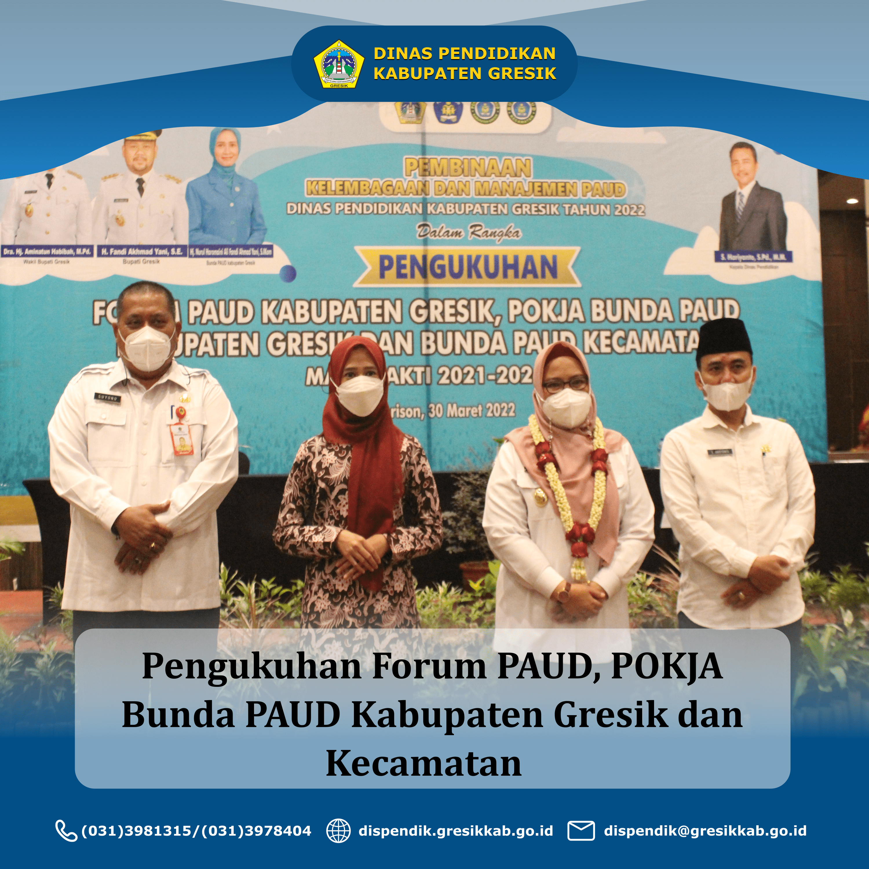 Pengukuhan Forum PAUD, POKJA Bunda PAUD Kabupaten Gresik dan Kecamatan