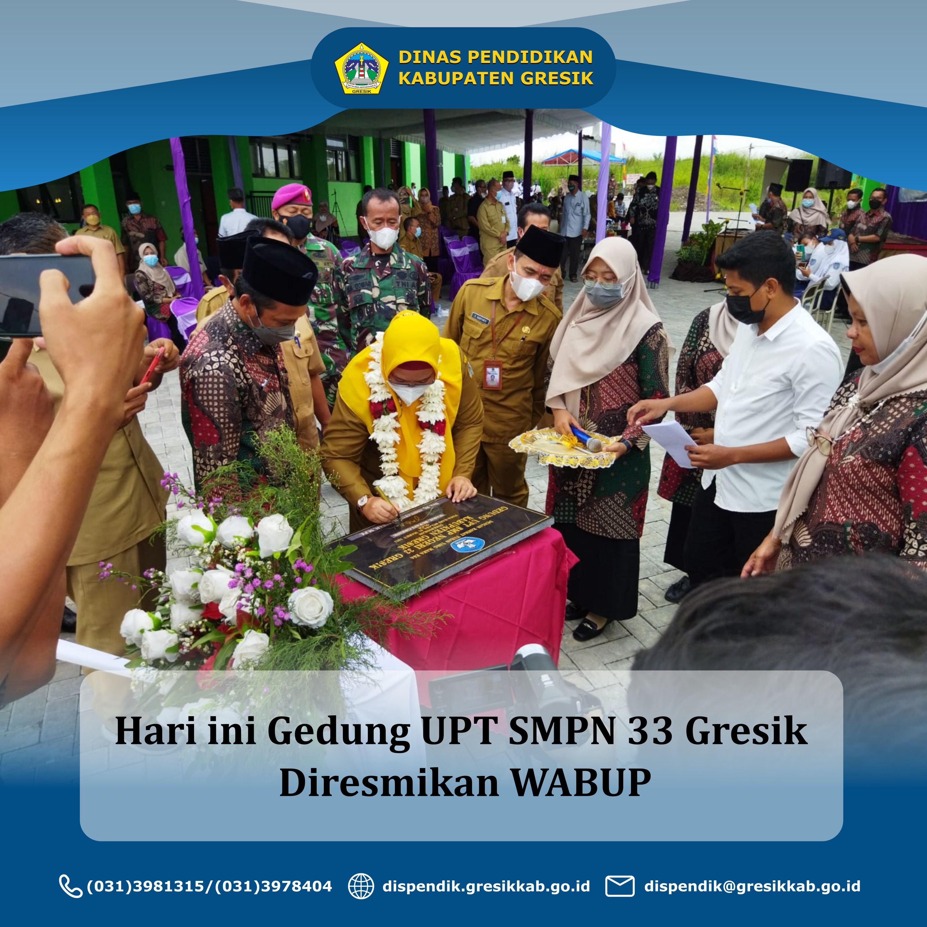 Hari ini Gedung UPT SMPN 33 Gresik Diresmikan Wabup