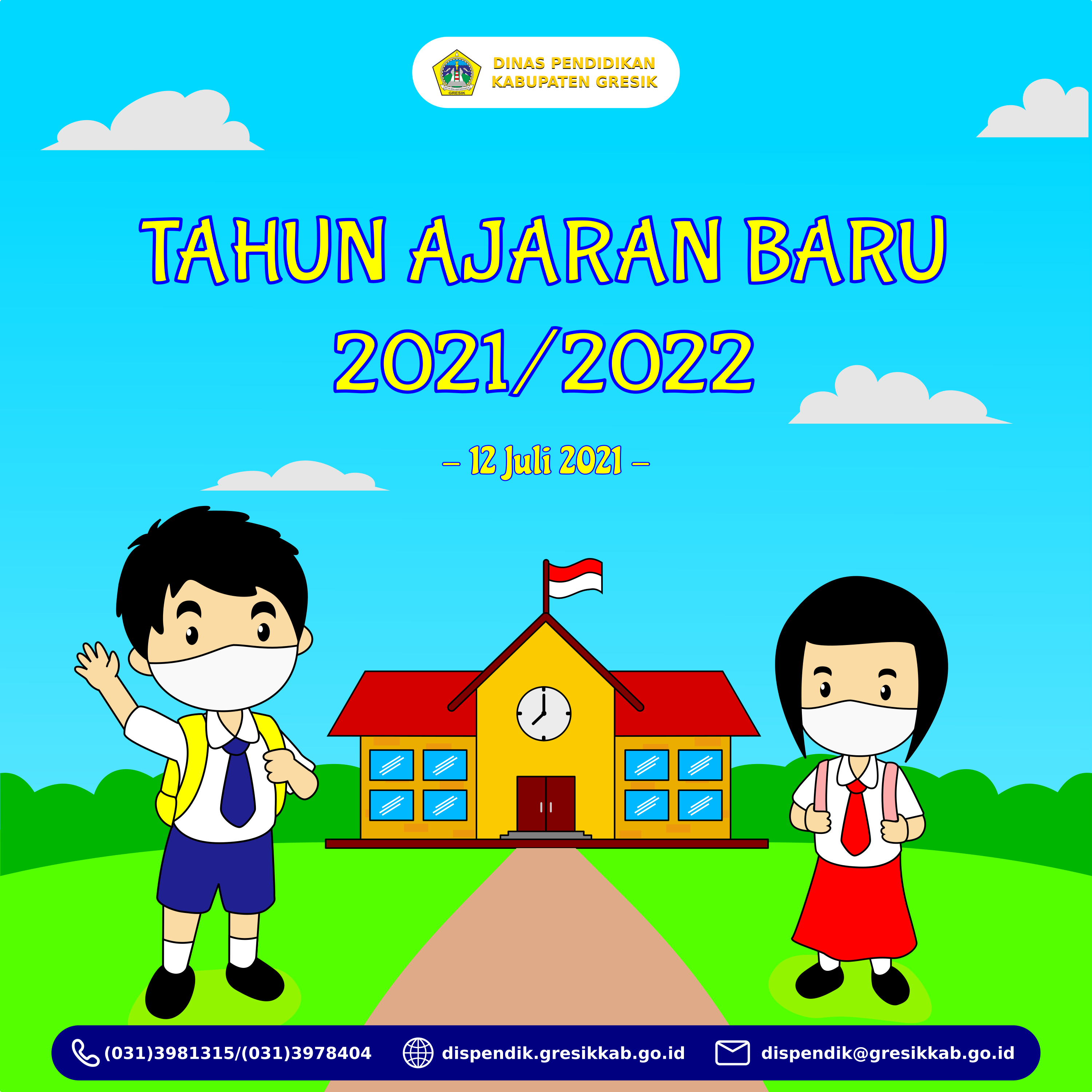 Tahun Ajaran Baru 2021/2022